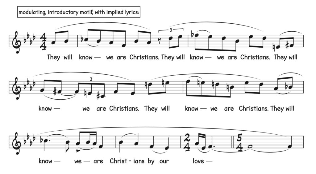 The modulating, introductory motif, with implied lyrics, for "By Our Love."